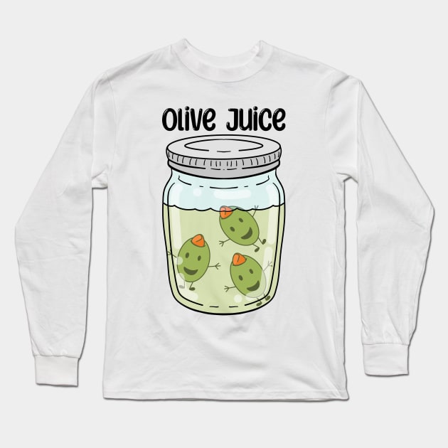 Olive Juice Long Sleeve T-Shirt by Eyeballkid-